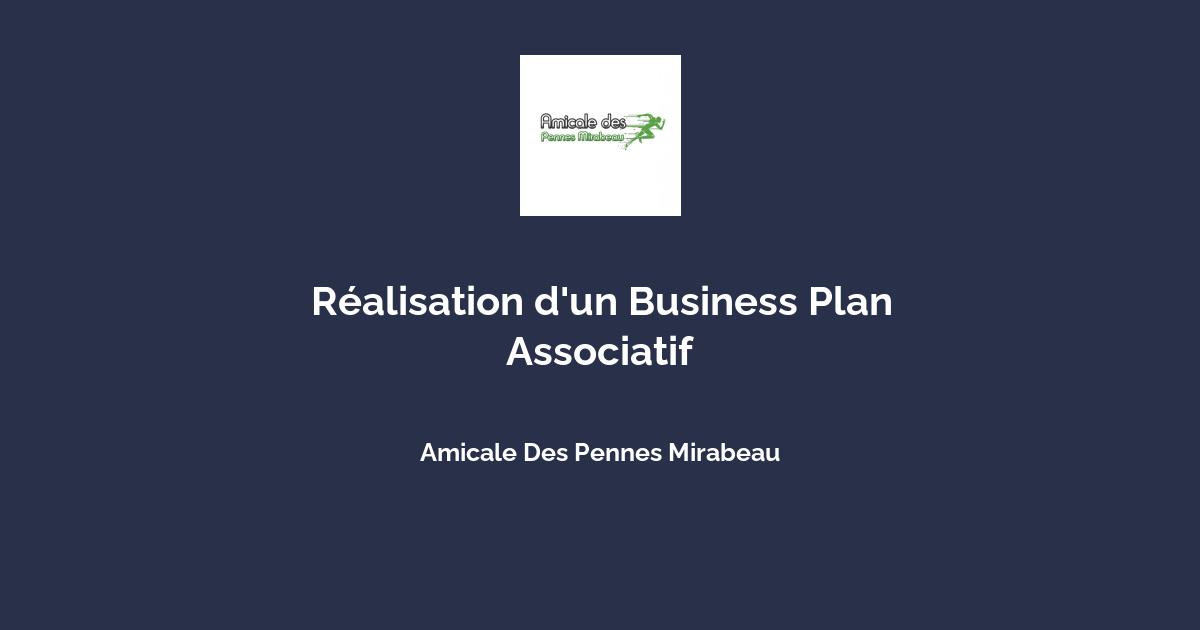 Réalisation d'un Business Plan Associatif avec Amicale Des Pennes