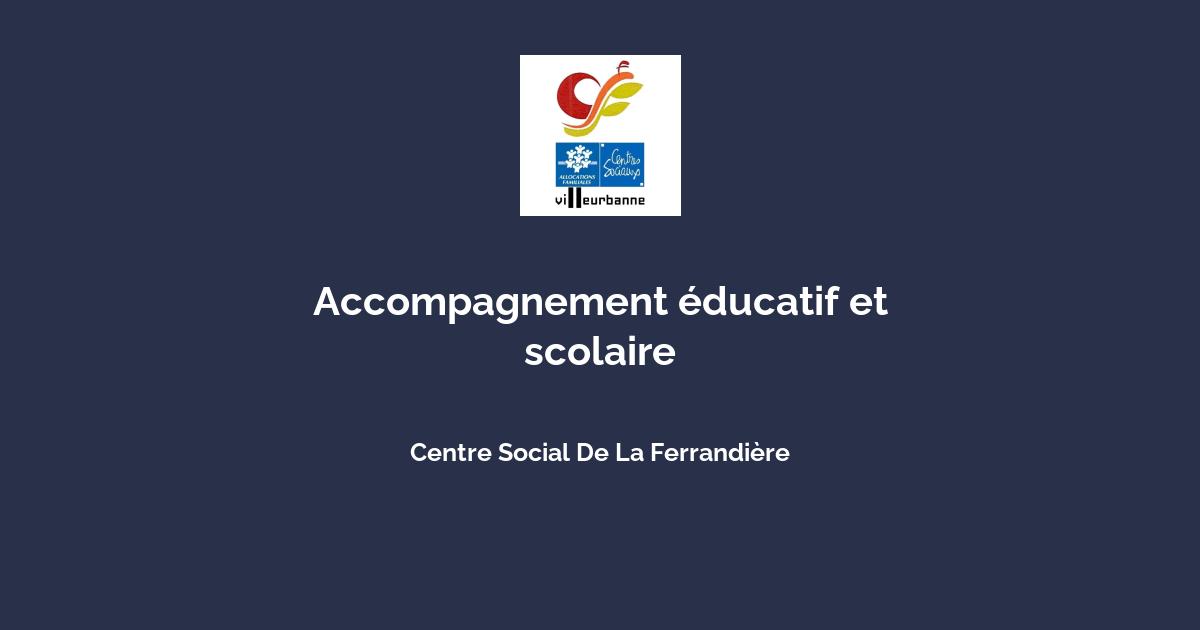 Accompagnement éducatif et scolaire avec Centre Social De La ...